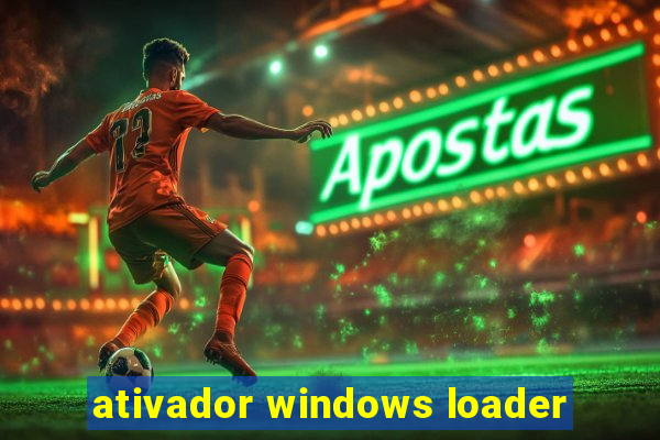 ativador windows loader